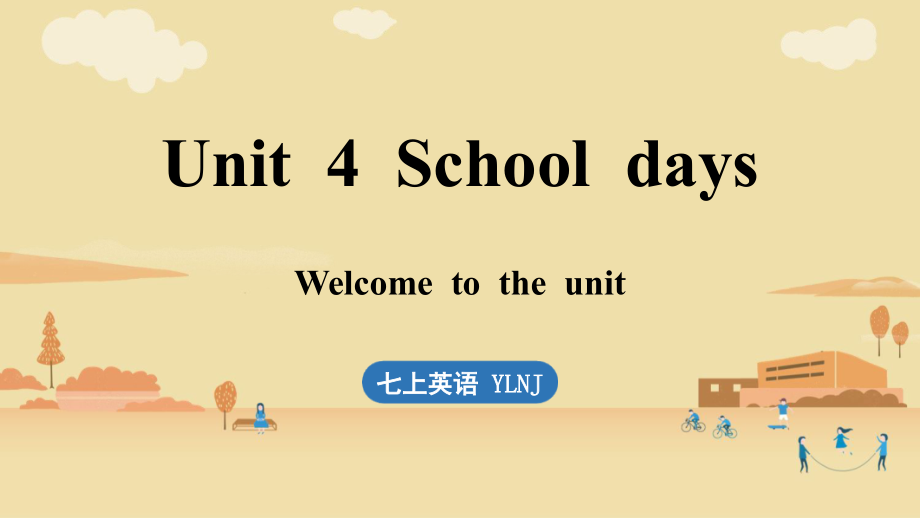 Unit 4 School days) （ppt课件）-2024新牛津译林版七年级上册《英语》.zip