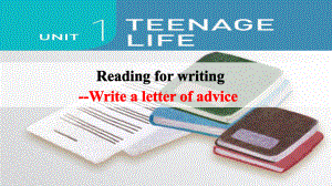 Unit 1 Teenage Life Reading for Writing （ppt课件）-2024新人教版（2019）《高中英语》必修第一册.pptx