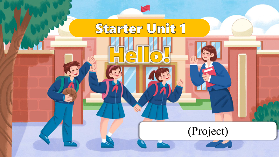 2024新人教版七年级上册《英语》Starter Unit 1 (Project) （ppt课件）.pptx_第1页