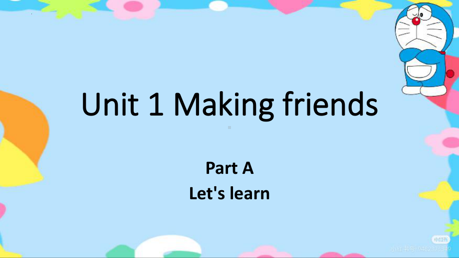 Unit 1 Making friend第二三课时（ppt课件）-2024新人教PEP版三年级上册《英语》.pptx_第1页