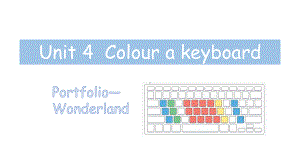 Unit 4Colour a keyboard 第3课时（课件））教科版（2024）英语三年级上册.pptx