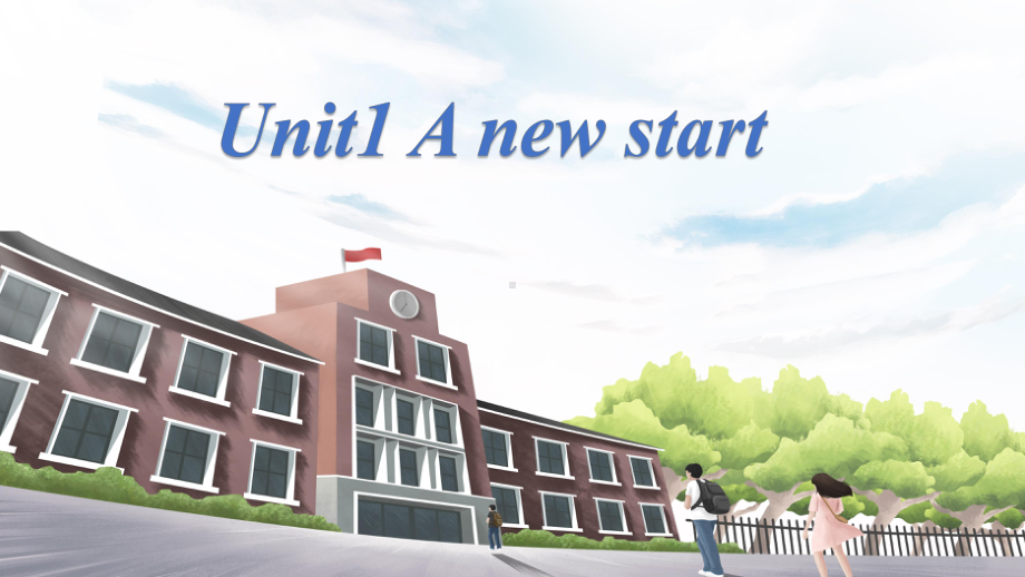 Unit1 A new start（ppt课件）-2024新外研版七年级上册《英语》.pptx_第1页