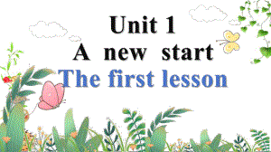 Unit 1 A new start-The first lesson（ppt课件）-2024新外研版七年级上册《英语》.pptx