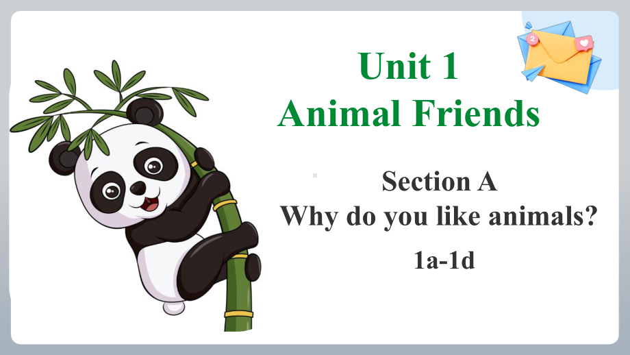 Unit1 Animal friends Section A 1a-1d 课件 -2025新人教版七年级下册《英语》.pptx_第1页